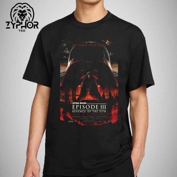 Star Wars Episode III Revenge Of The Sith Returns To Theaters April 25 2025 Unisex T-shirt