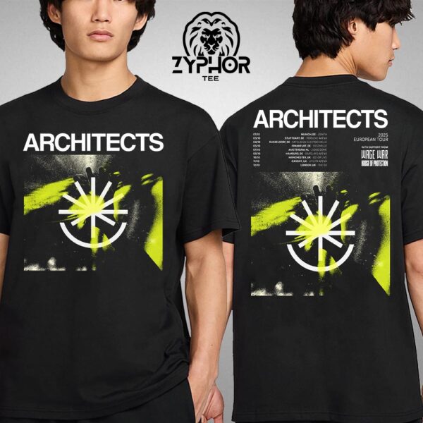 Architects 2025 European Tour With Support From Wage War And House Of Protection Two Sides Unisex T-shirt