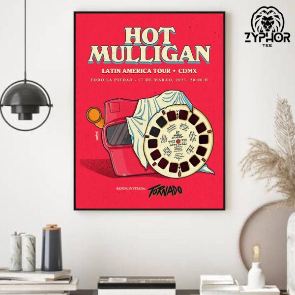 Hot Mulligan Latin America Tour Foro La Piedad CDMX Mexico On March 27 2025 Home Decor Poster Canvas