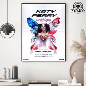 Katy Perry The Lifetimes Tour With Special Guest Rebecca Black Across The US This May 2025 Home Decor Poster Canvas