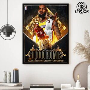 LeBron James Reaches 50K Career Points In The Regular Season And Playoffs Combined Home Decor Poster Canvas