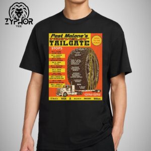 Post Malone’s The Travelin Tailgate Concert Dates The Big Ass Stadium Tour On May And June 2025 Unisex T-shirt