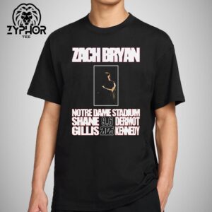 Zach Bryan With His Friends Shane Gills Dermot Kennedy Are Coming To Play For The Fighting Irish On June 6 2025 At The Notre Dame Stadium Unisex T-shirt